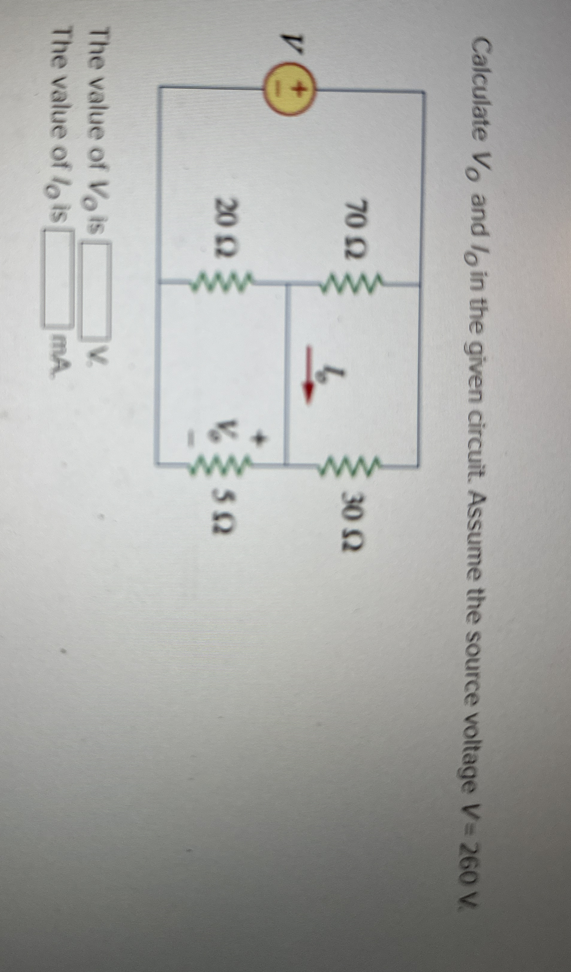 Calculate V O and I O in the given circuit.