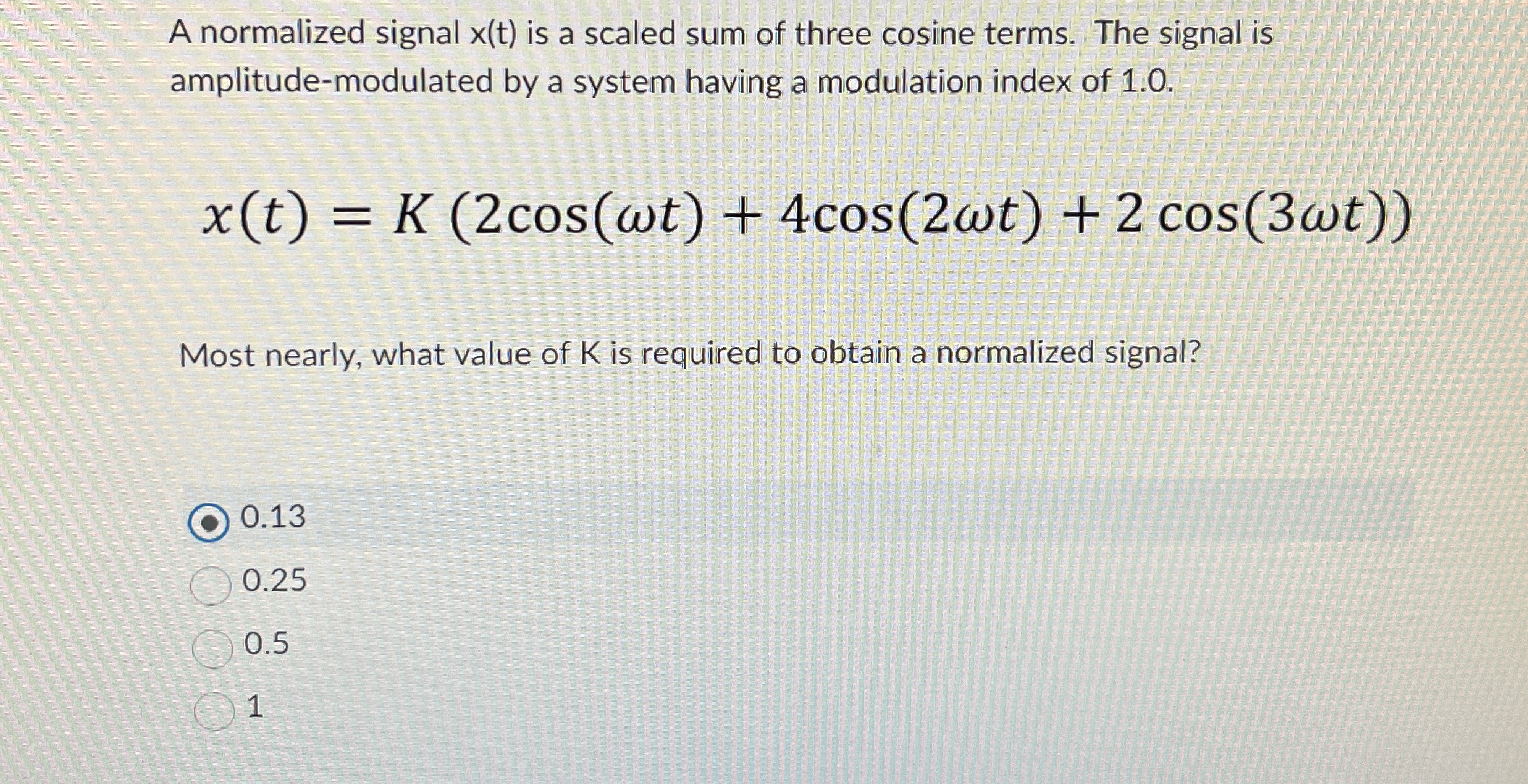 A normalized signal x ( t ) is a scaled sum of