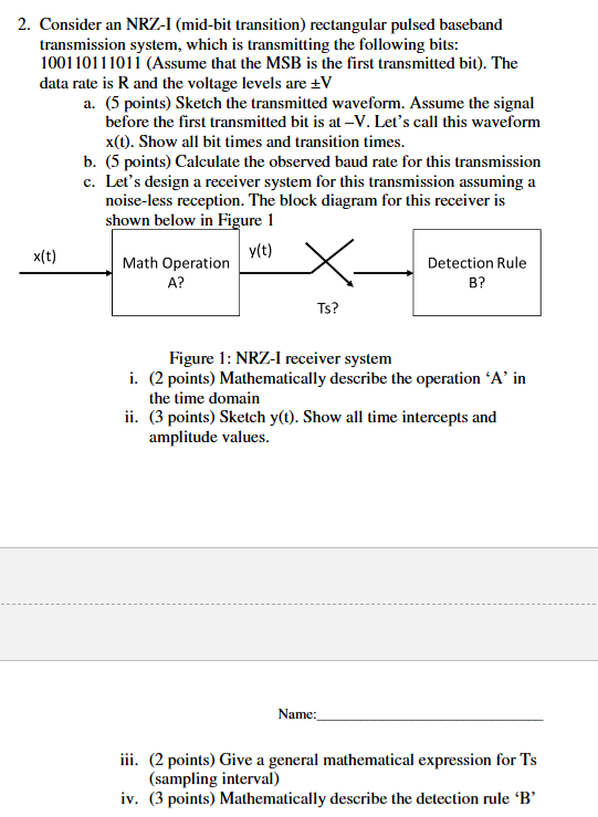 2 . Consider an NRZ - I ( mid - bit transition )