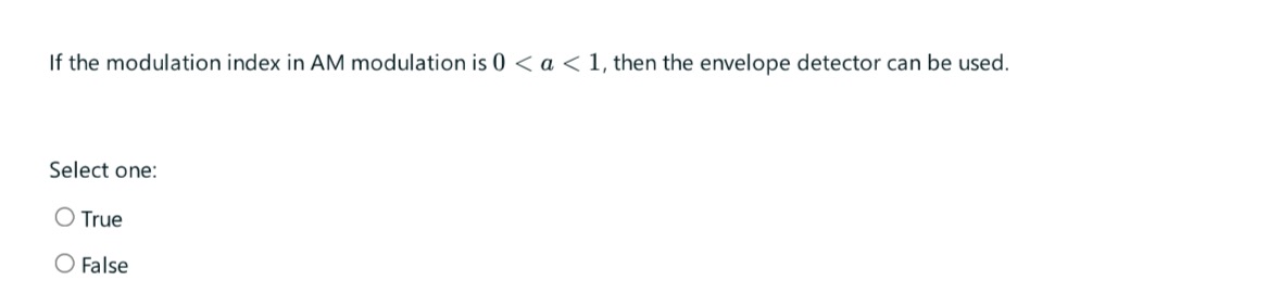 If the modulation index in AM modulation is 0 ,