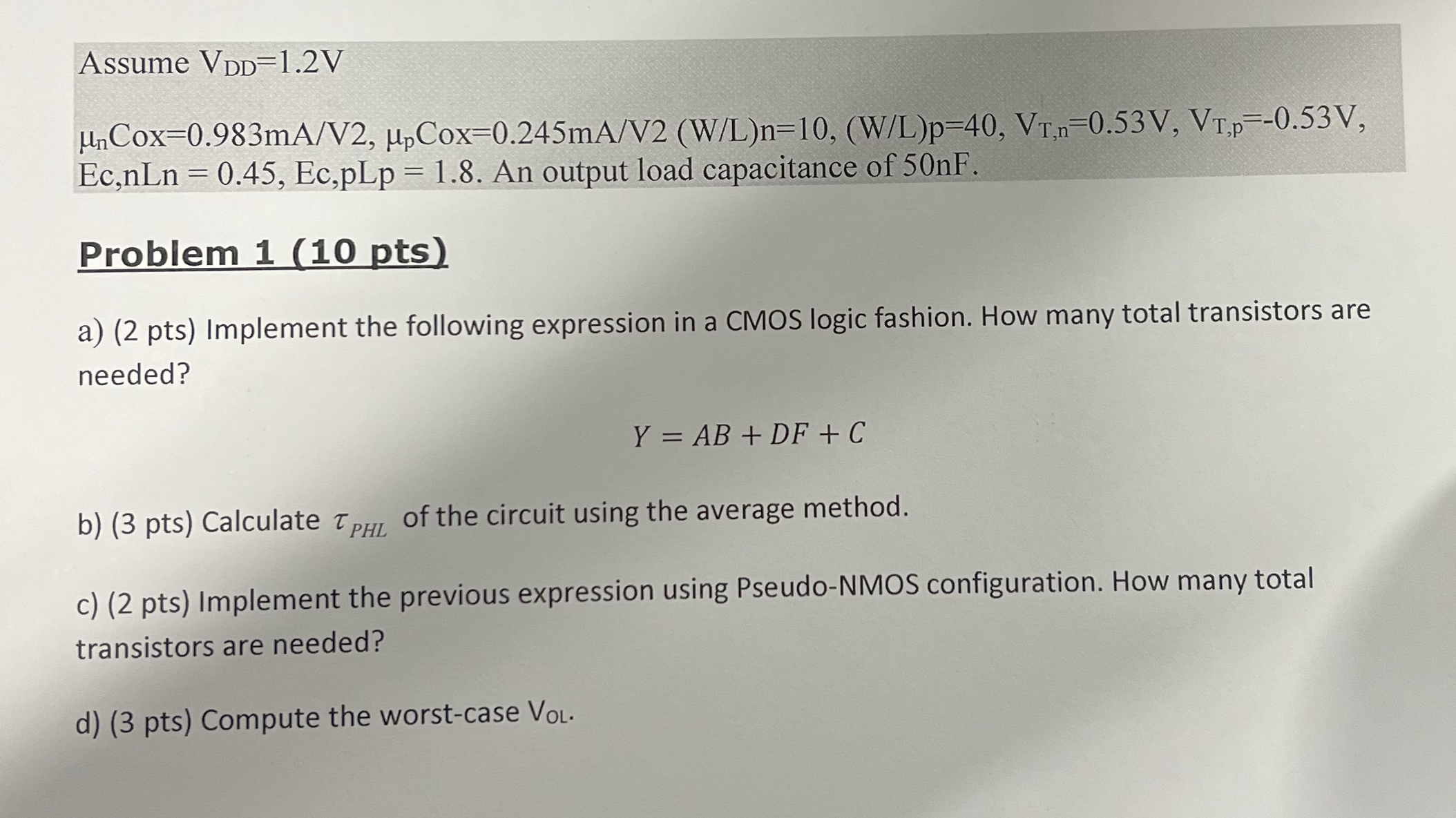 Assume V D D = 1 . 2 V n Cox = 0 . 9 8 3 m A V 2