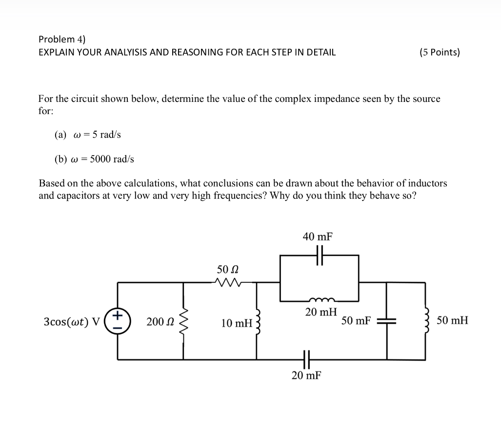 Problem 4 ) EXPLAIN YOUR ANALYISIS AND REASONING