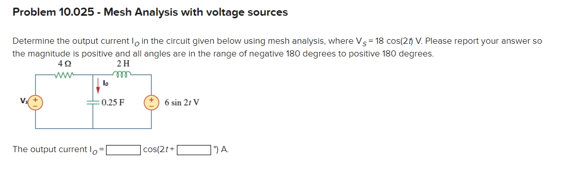 Problem 1 0 . 0 2 5 - Mesh Analysis with voltage
