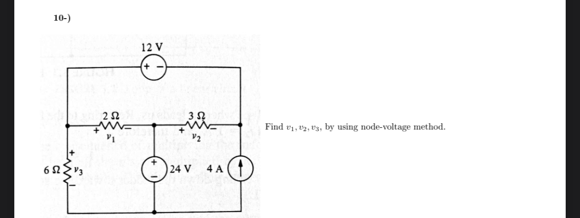 1 0 - ) Find v 1 , v 2 , v 3 , by using node -