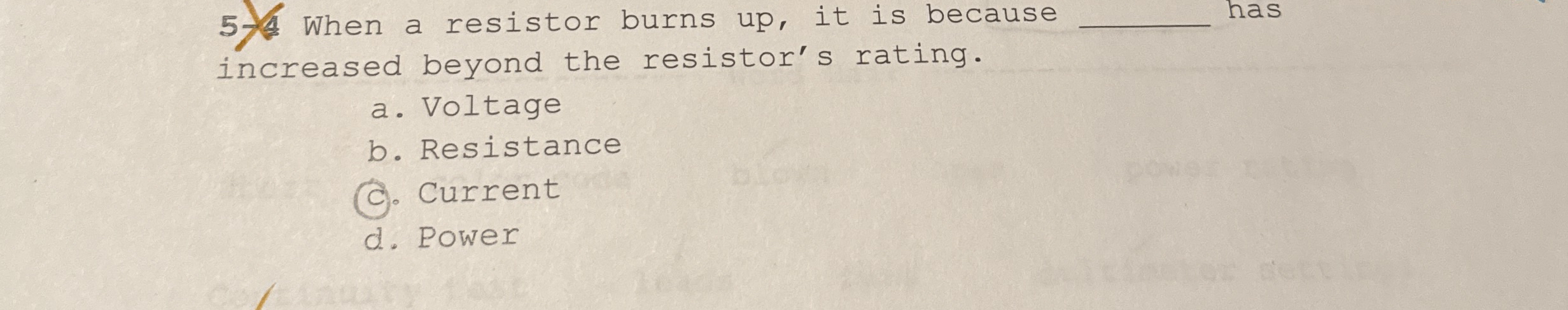 When a resistor burns up , it is because q , has