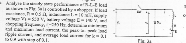Analyse the steady state performance of R - L - E