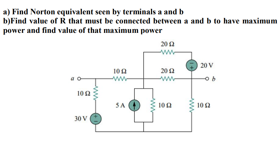 a ) Find Norton equivalent seen by terminals a