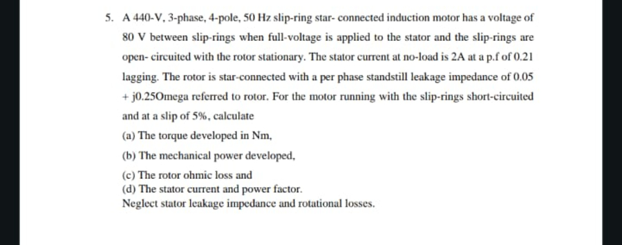 5 . A 4 4 0 - V , 3 - phase, 4 - pole, 5 0 Hz