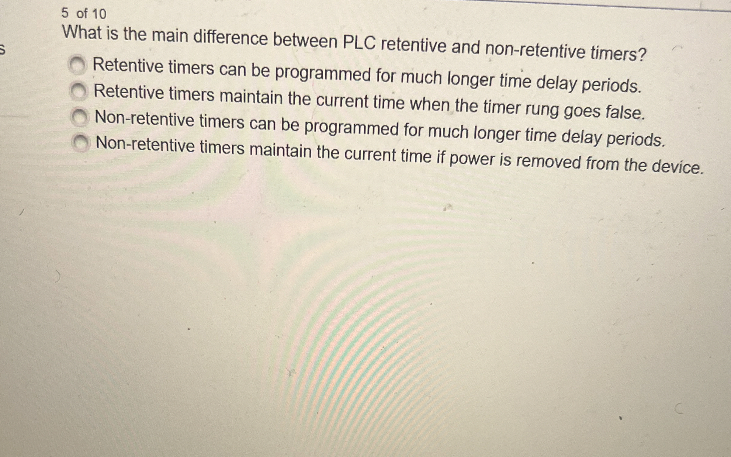 5 of 1 0 What is the main difference between PLC