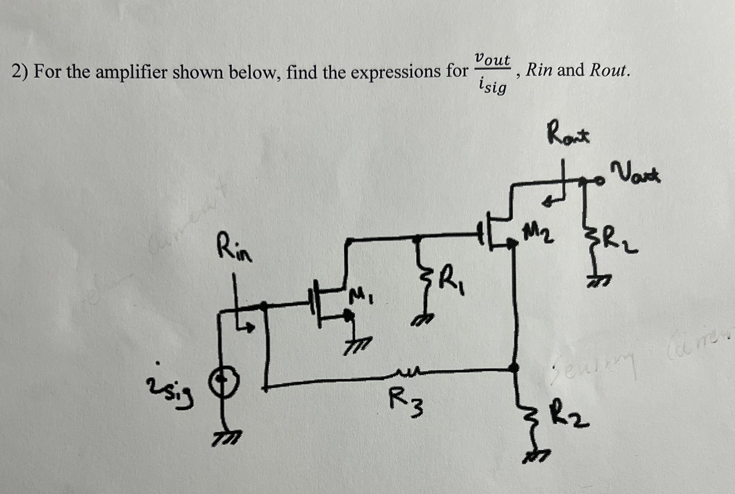 For the amplifier shown below, find the