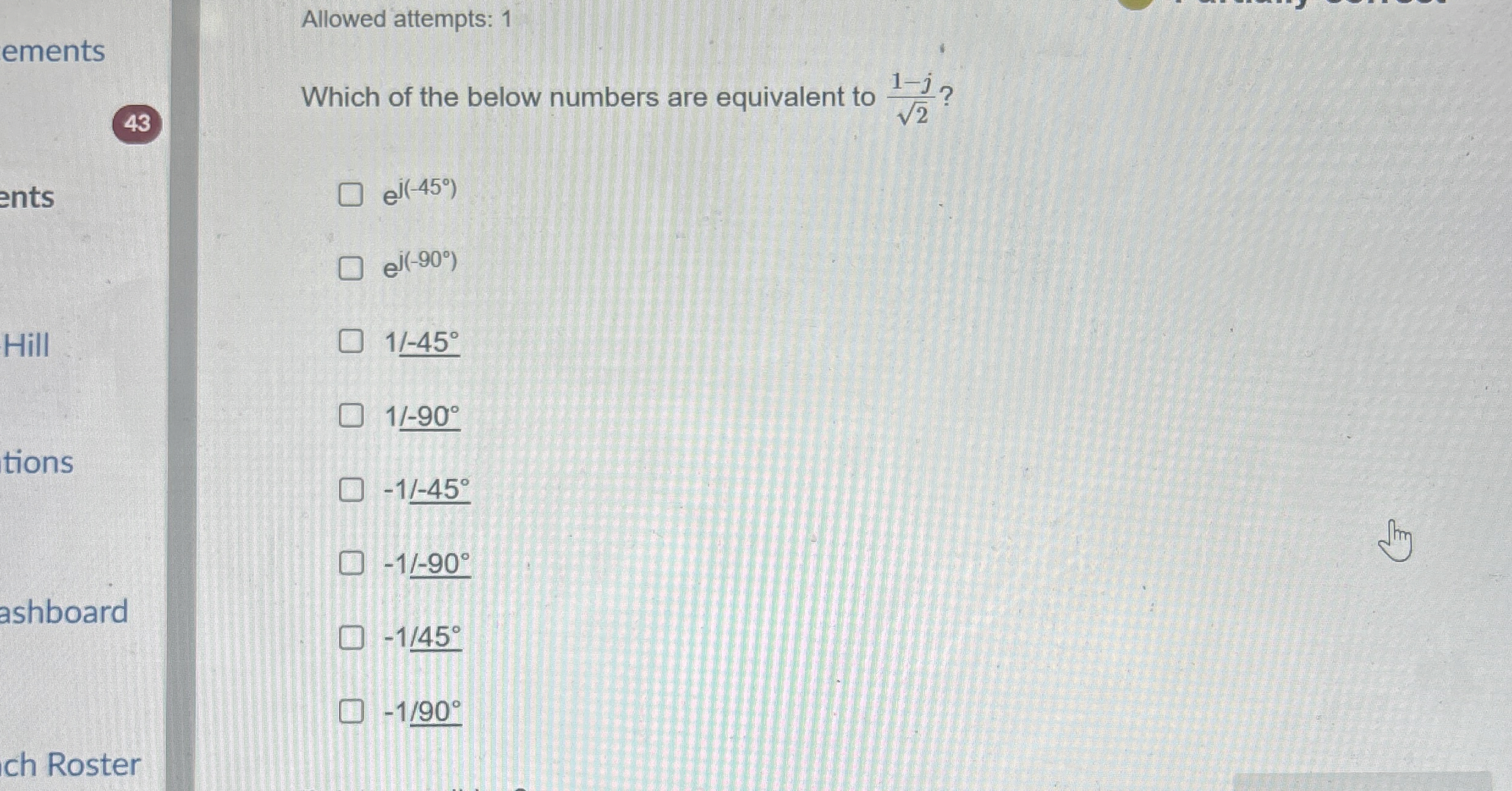 Allowed attempts: 1 ements Which of the below