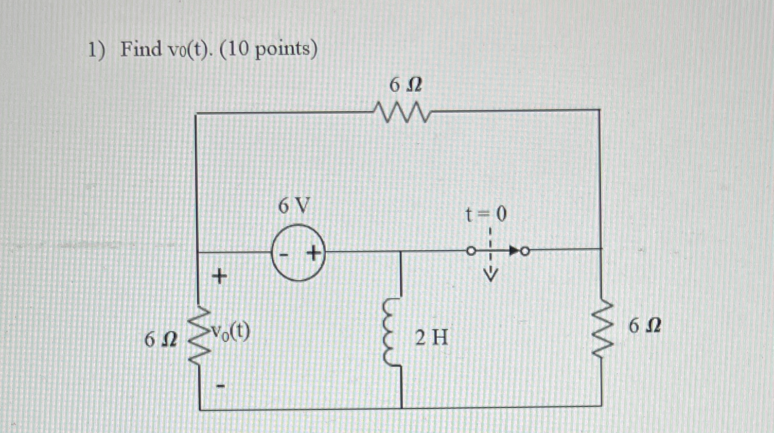 Find vo Find vo ( t ) . Show all drawings and