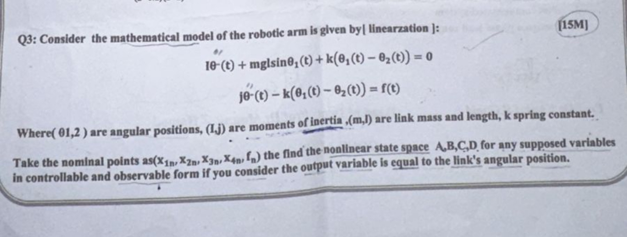 Q 3 : Consider the mathematical model of the