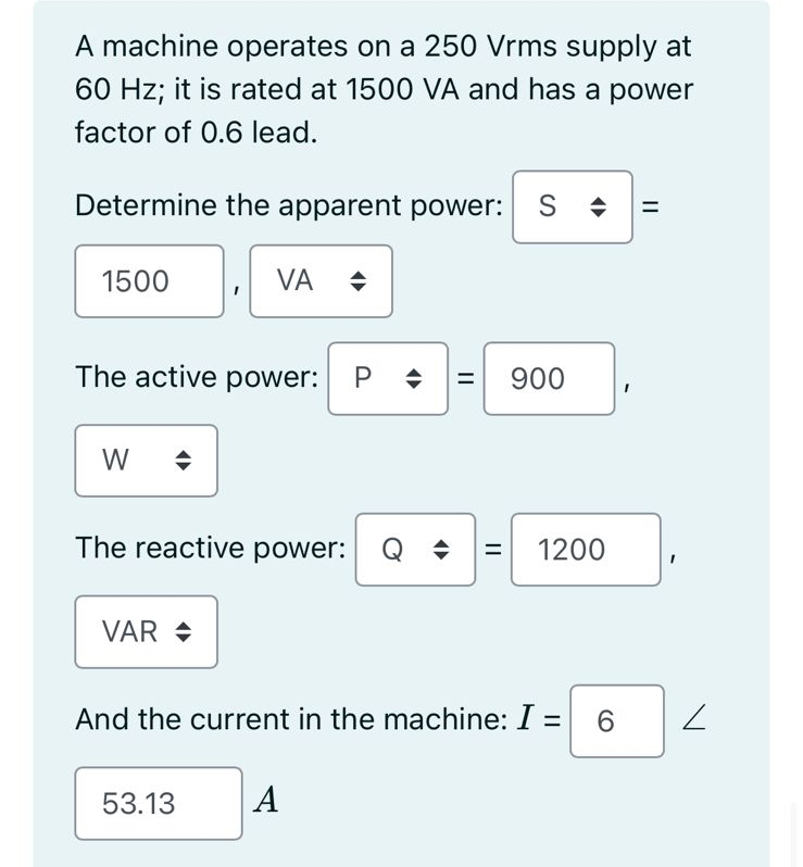 A machine operates on a 2 5 0 Vrms supply at 6 0