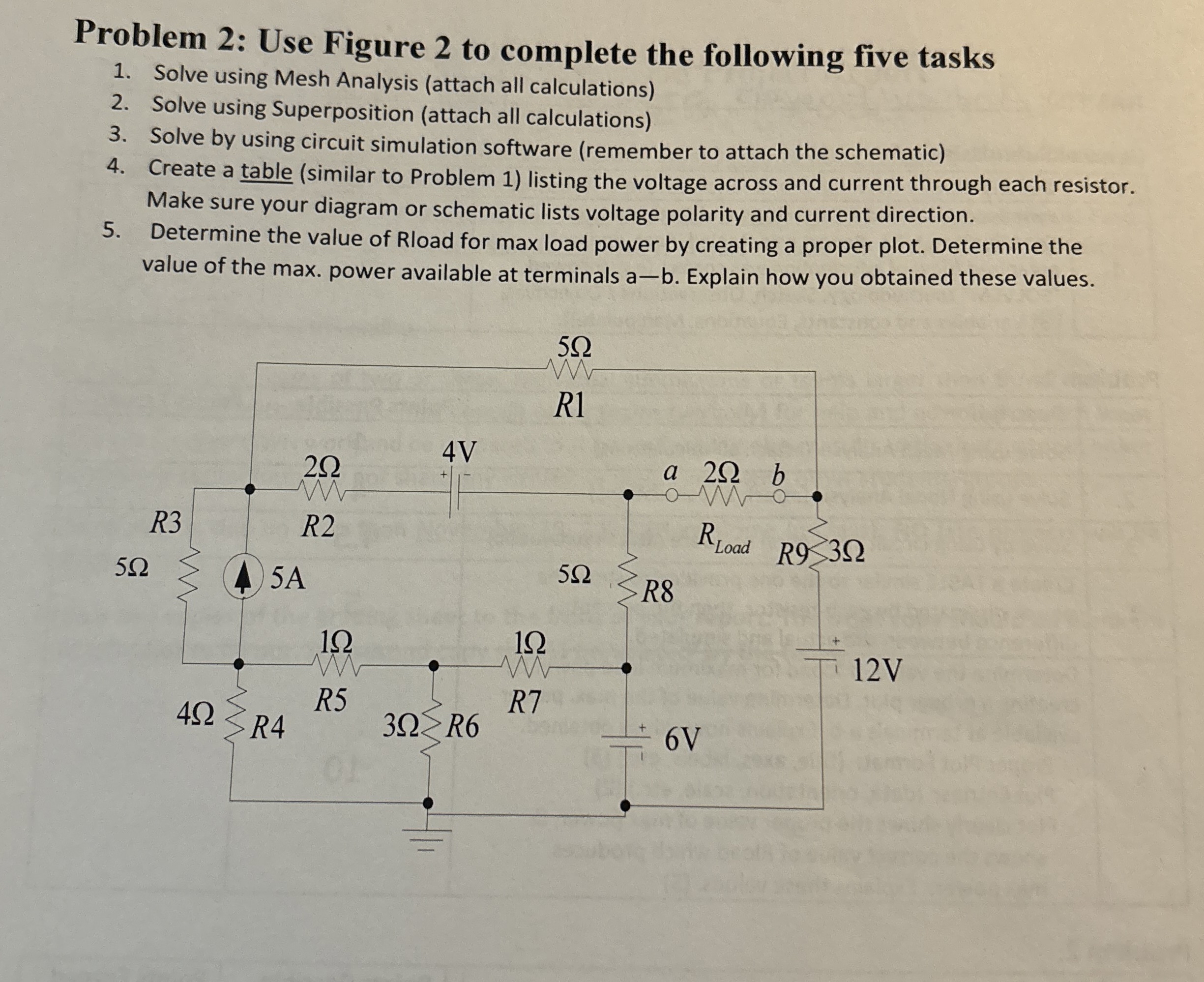 1 . Solve using mesh analysis 2 . Solve using