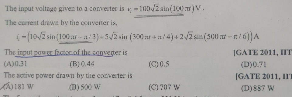 The input voltage given to a converter is v i = 1