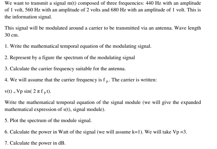 We want to transmit a signal \ ( m ( t ) \ )