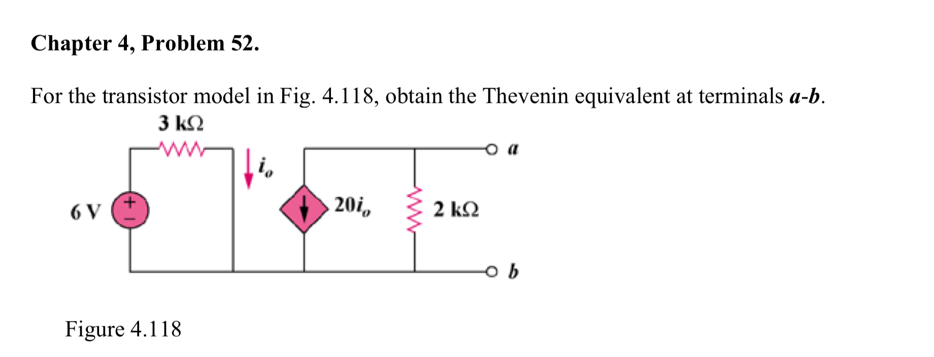 Chapter 4 , Problem 5 2 . For the transistor