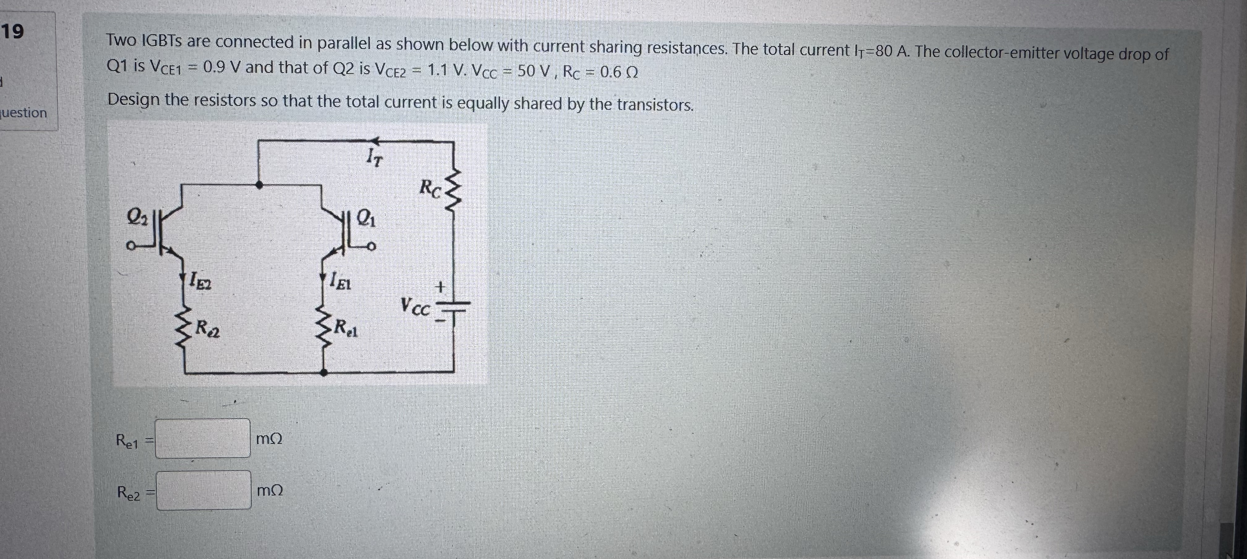1 9 Two IGBTs are connected in parallel as shown