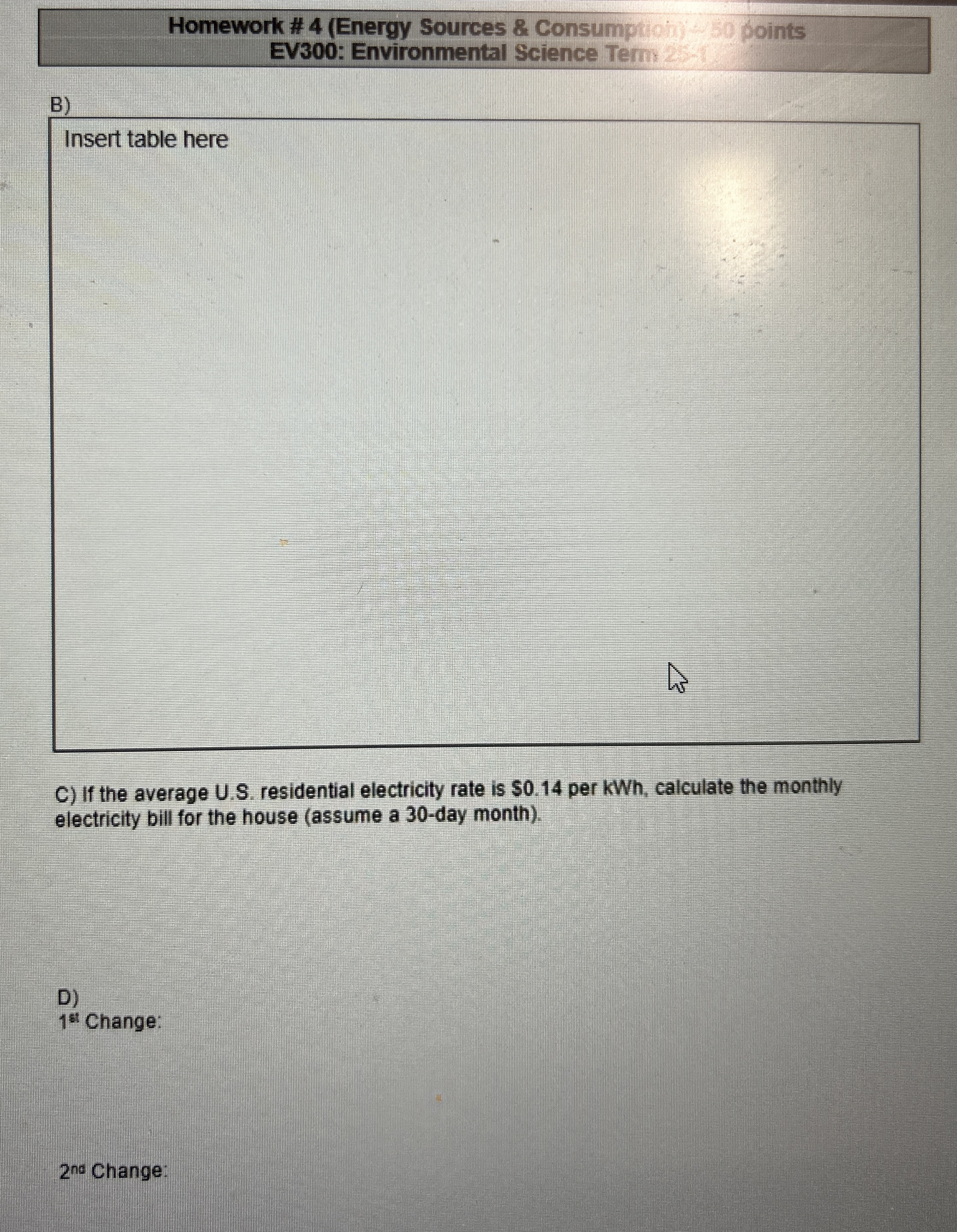 Homework # 4 ( Energy Sources & ConsumptioN )