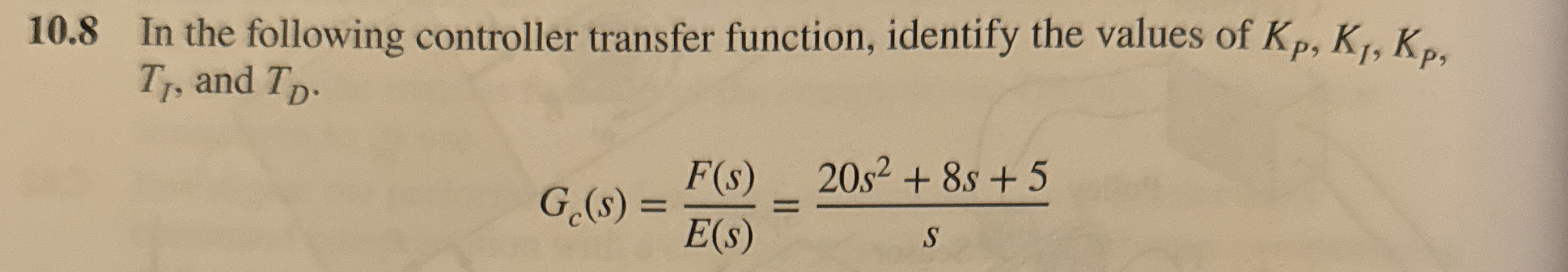 1 0 . 8 In the following controller transfer