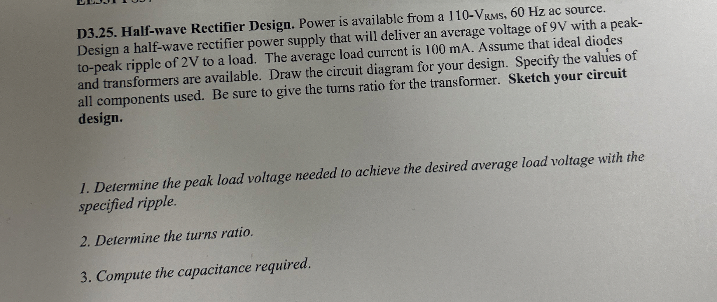 D 3 . 2 5 . Half - wave Rectifier Design. Power