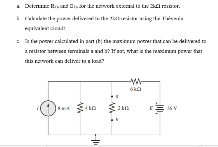a . Determine R ( Th ) and E ( Th ) for the