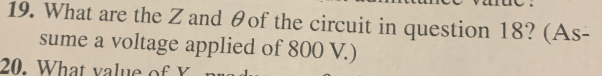 What are the Z and of the circuit in question 1 8