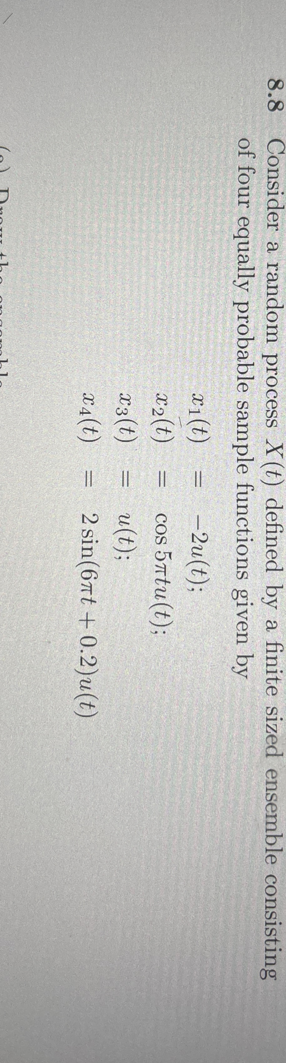 8 . 8 Consider a random process x ( t ) defined