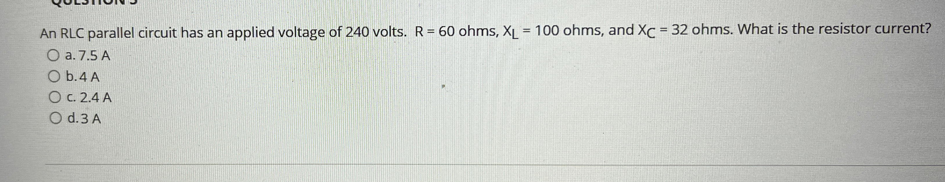 An RLC parallel circuit has an applied voltage of