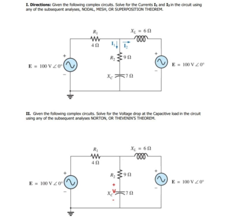 I. Directions: Given the following complex