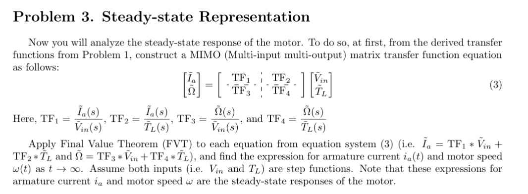 Problem 3 . Steady - state Representation Now you
