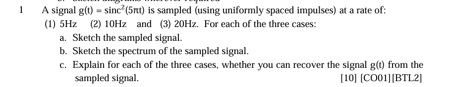 1 A signal \ ( \ mathrm { g } ( \ mathrm { t } )