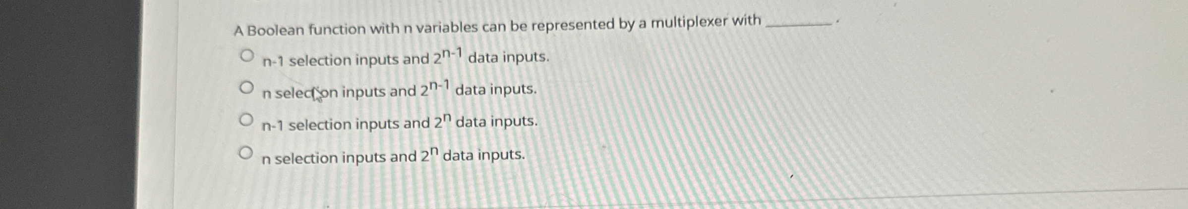 A Boolean function with n variables can be
