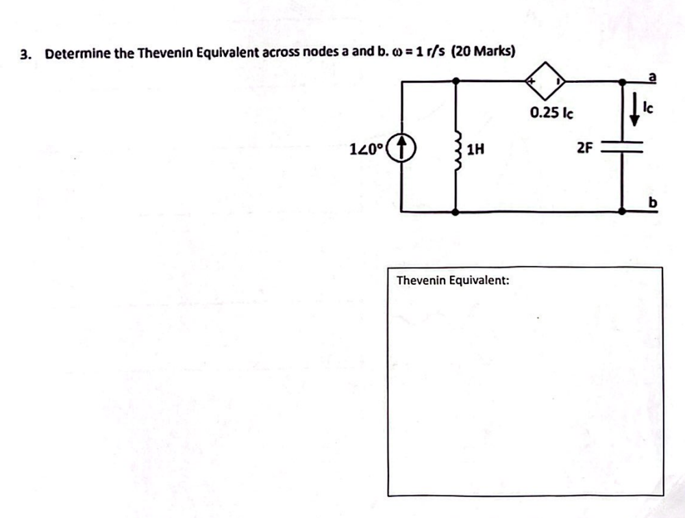 3 . Determine the Thevenin Equivalent across nodes