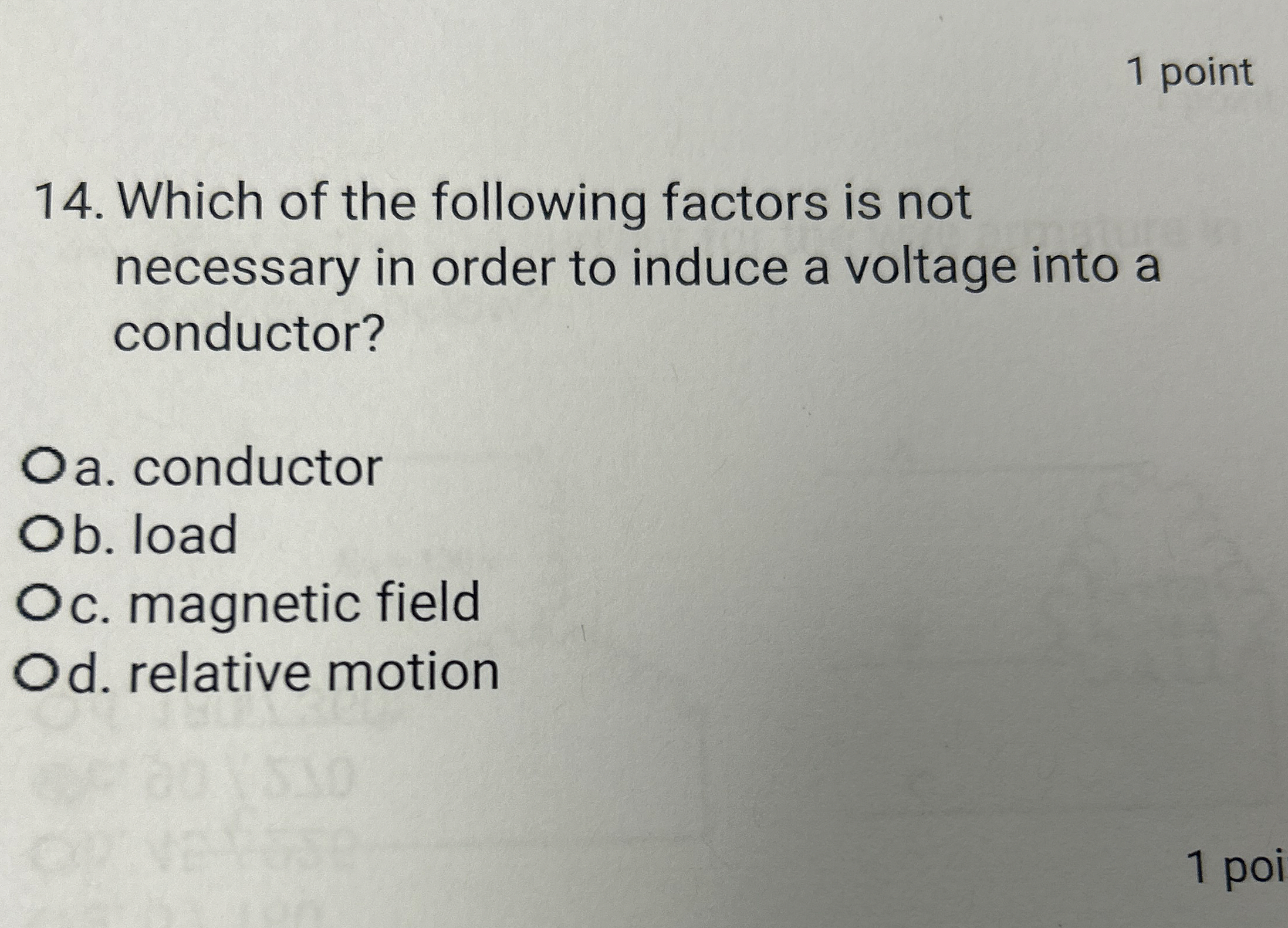 1 point 1 4 . Which of the following factors is