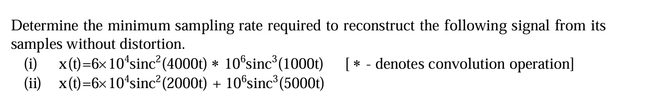 Determine the minimum sampling rate required to
