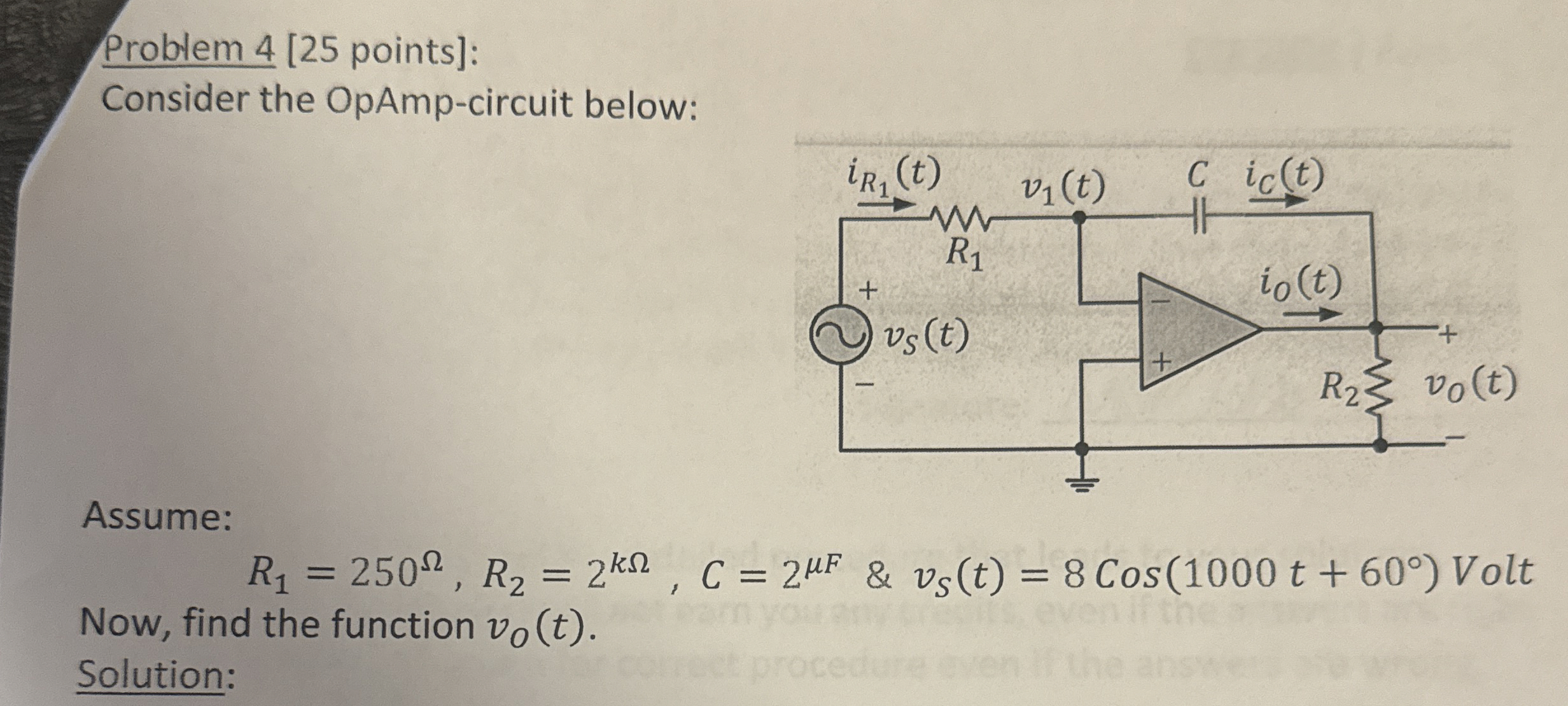 Problem 4 [ 2 5 points ] : Consider the OpAmp -