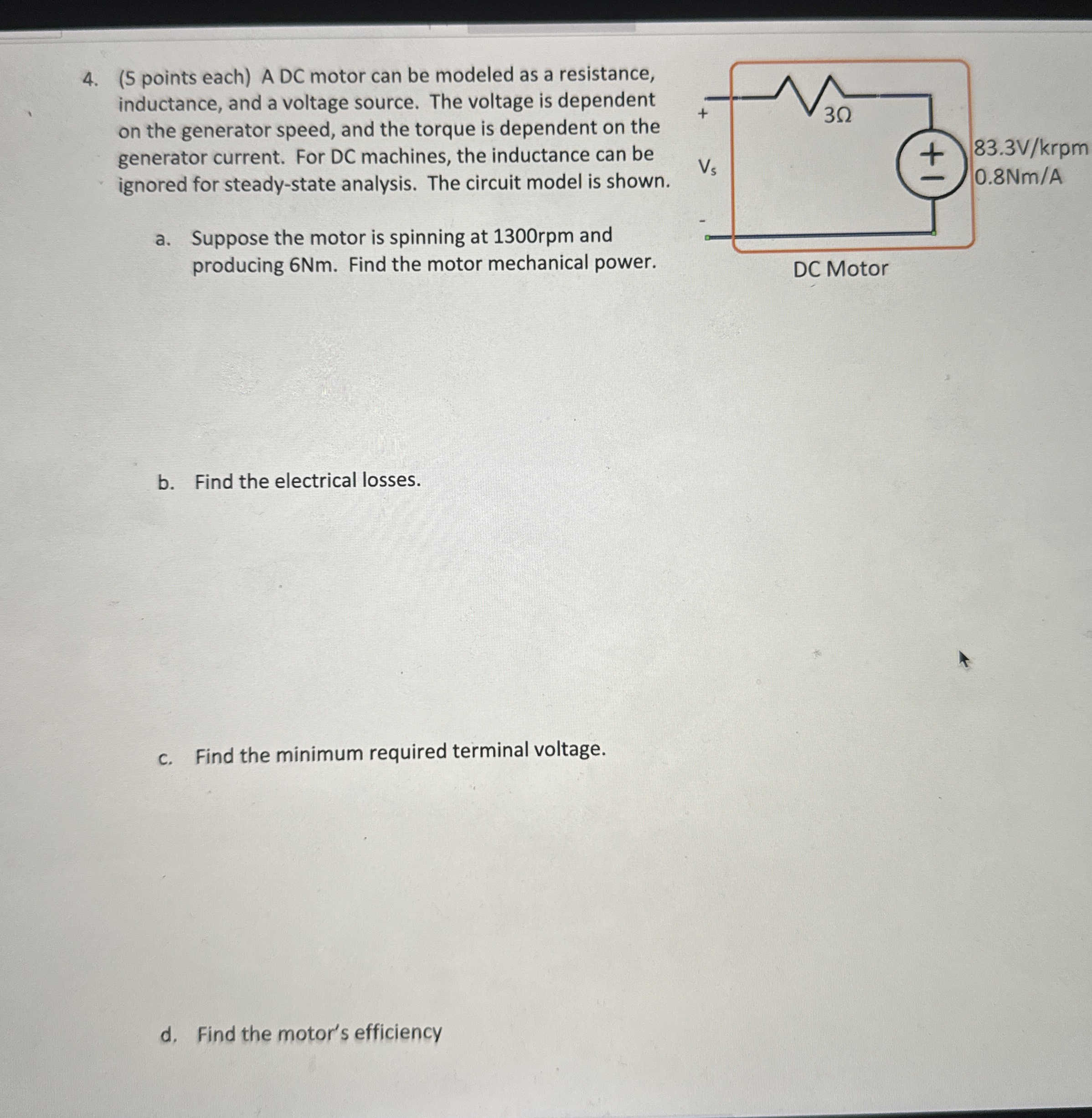 ( 5 points each ) A DC motor can be modeled as a