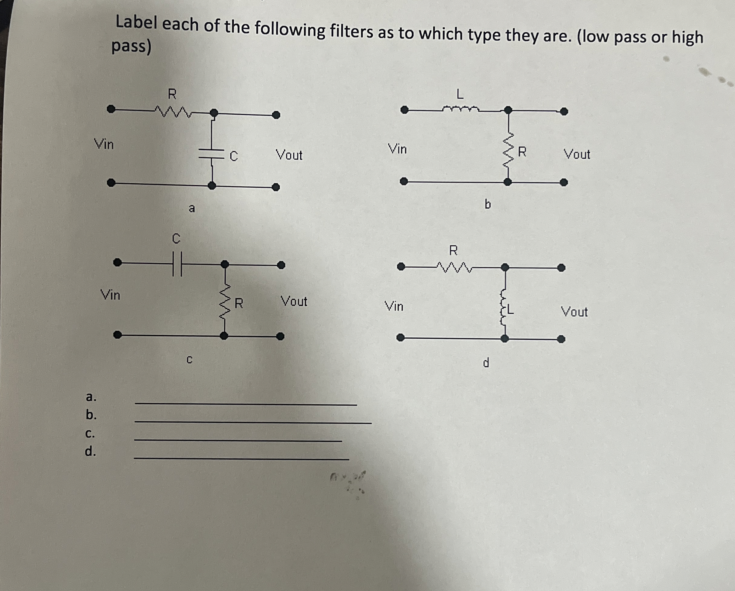 Label each of the following filters as to which