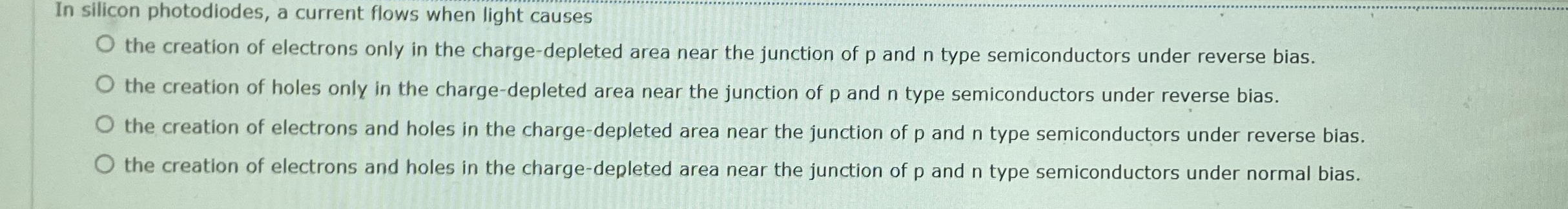 In silicon photodiodes, a current flows when