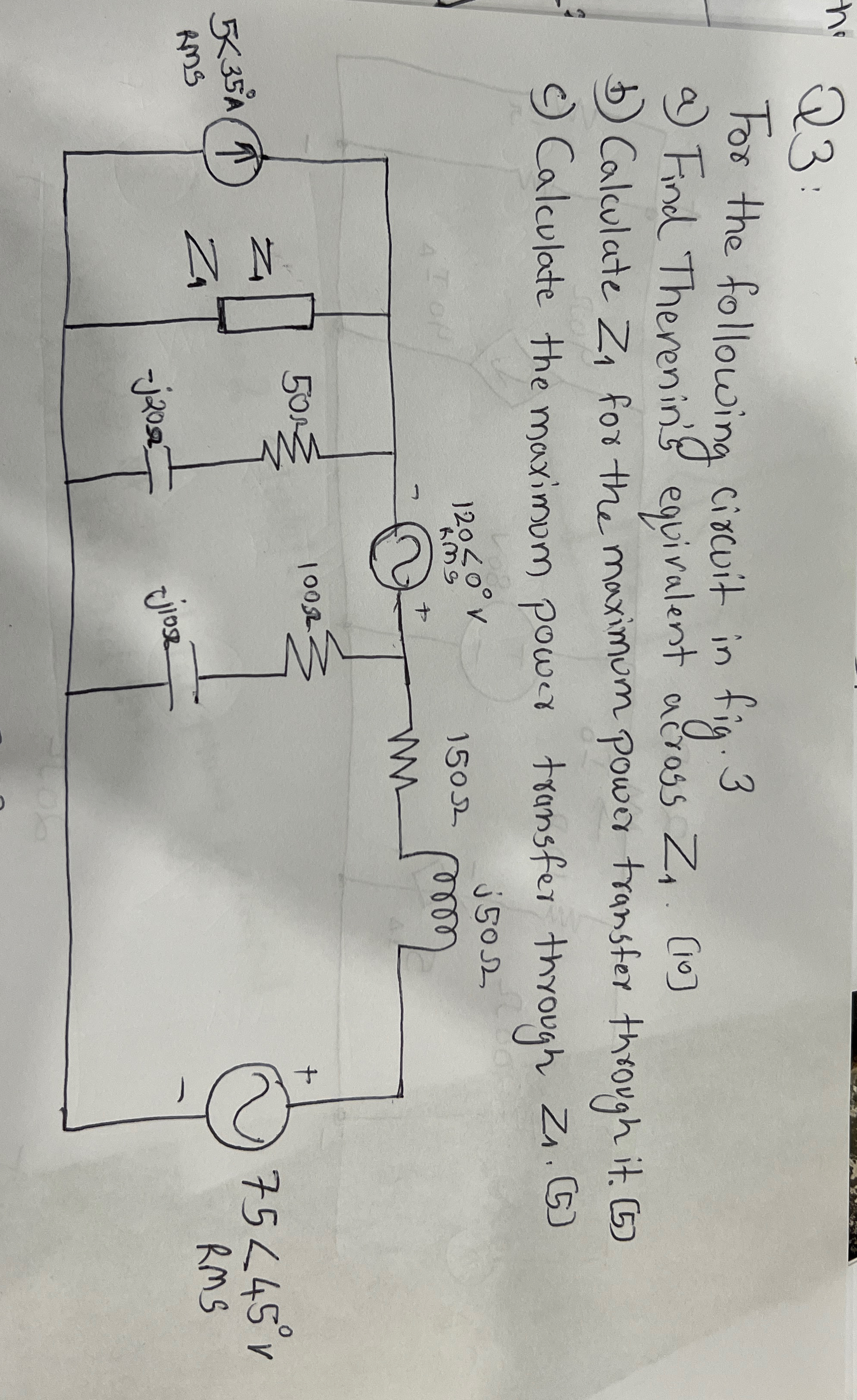 Q 3 : For the following circuit in fig. 3 a )