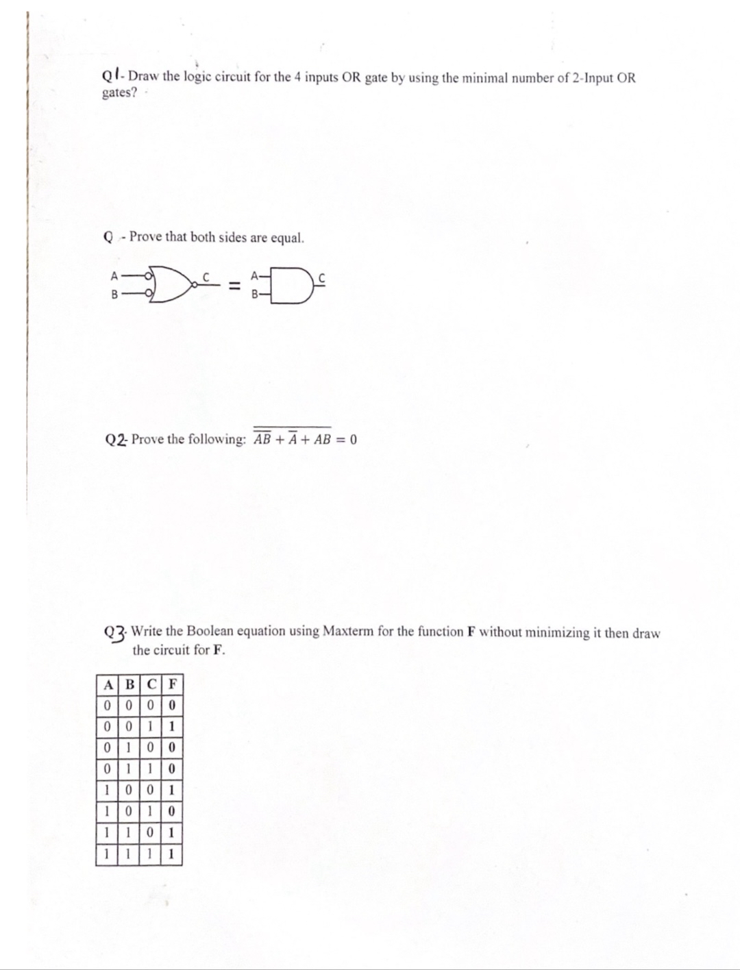 Q 1 - Draw the logic circuit for the 4 inputs OR
