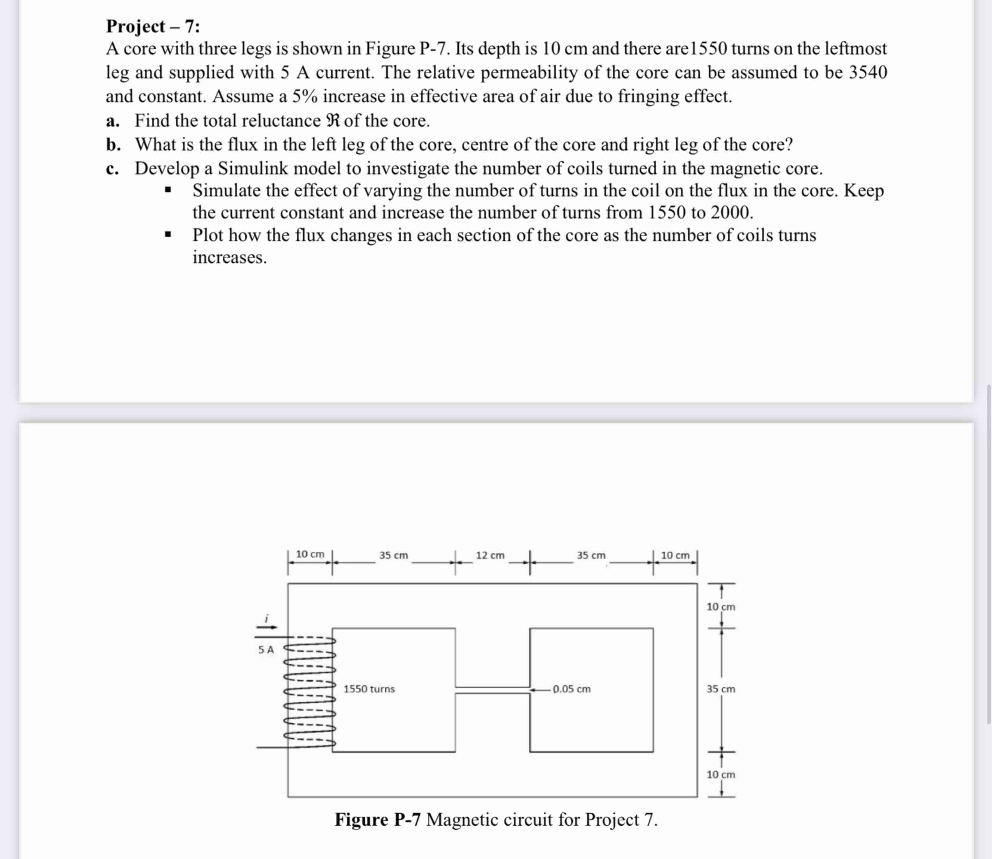 Project - 7 : A core with three legs is shown in