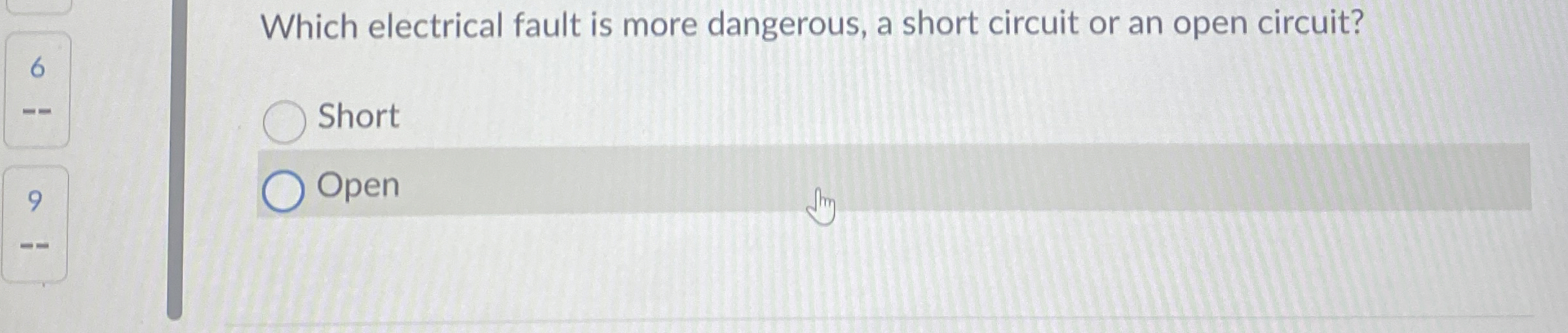 Which electrical fault is more dangerous, a short