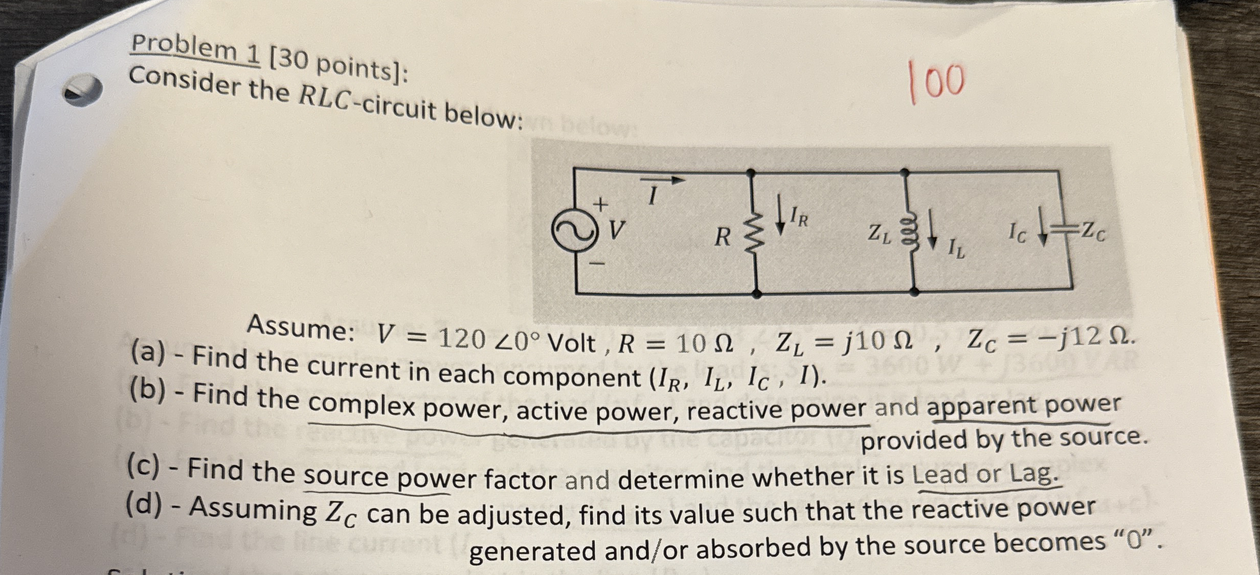 Problem 1 [ 3 0 points ] : Consider the RLC -