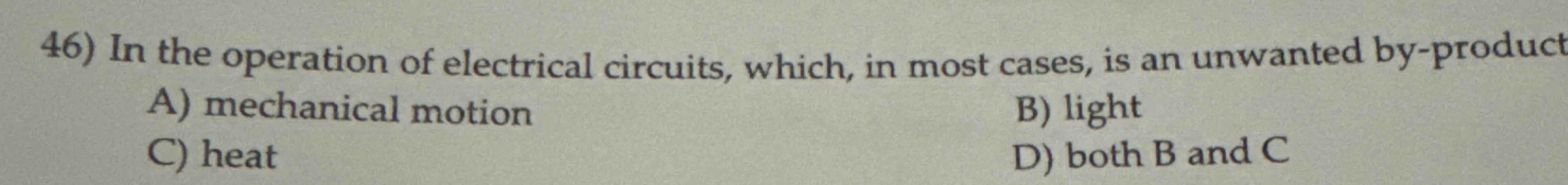 4 6 ) In the operation of electrical circuits,
