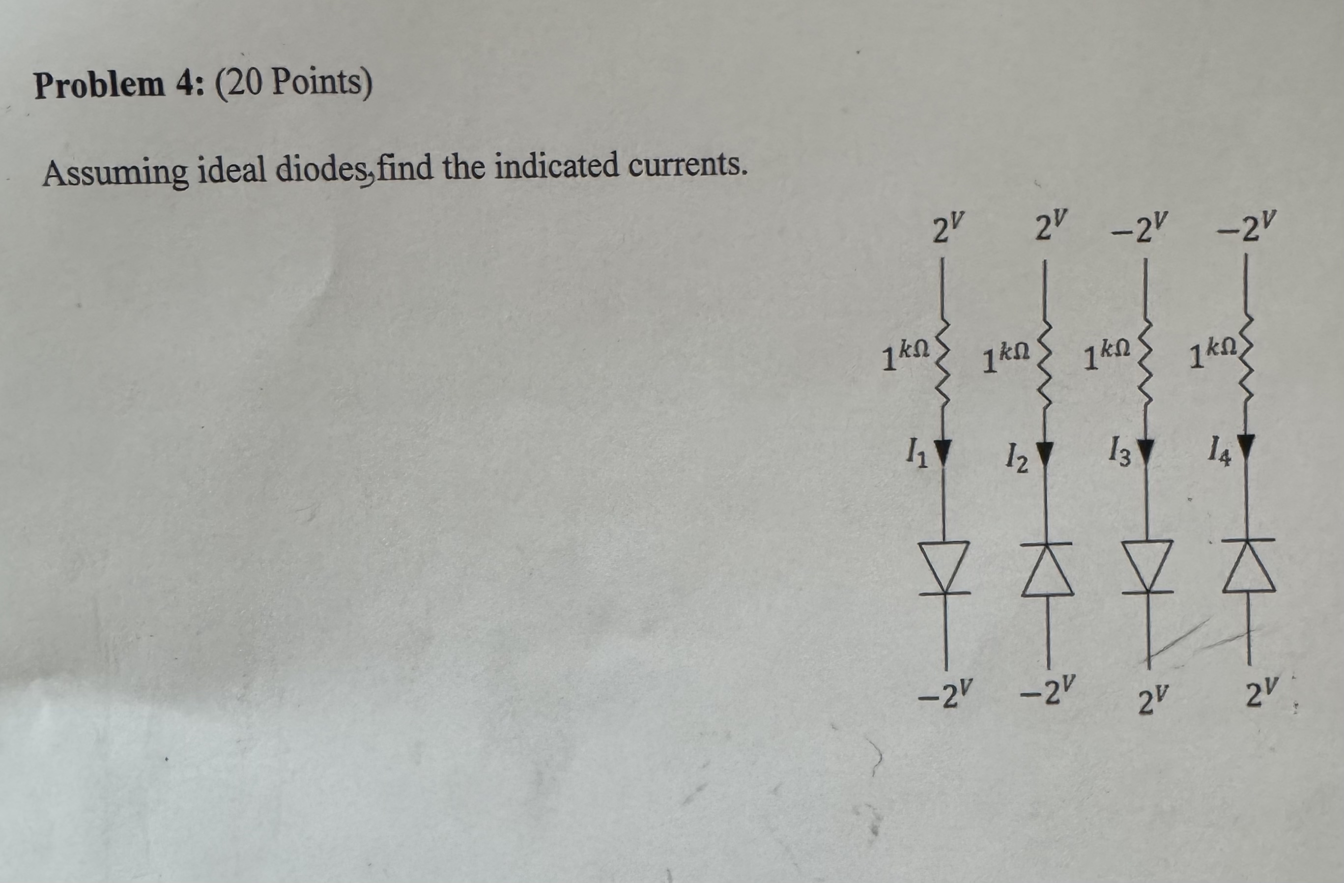 Problem 4 : ( 2 0 Points ) Assuming ideal