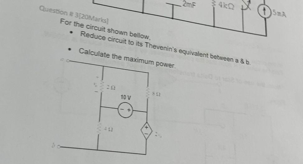 Question & 3 [ 2 0 Marks ] For the circuit shown