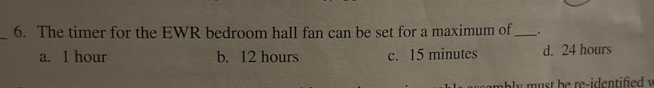 The timer for the EWR bedroom hall fan can be set